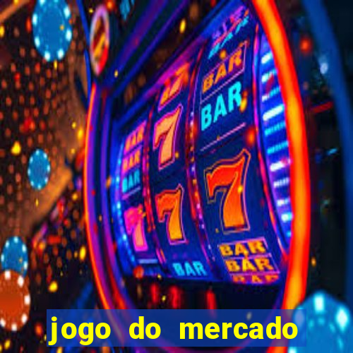 jogo do mercado dinheiro infinito